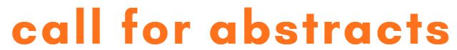 call for abstracts call for abstracts